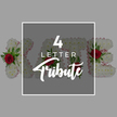 A tastefully composed promotional image illustrates a personalised four-letter sympathy tribute, the kind of thoughtful memorial arrangement often delivered around North Watford for funerals and remembrance services. Set against a pale grey background, a dark grey semi-transparent square sits in the centre, edged with a slim white frame that gives the impression of a neatly mounted card. On this overlay, the phrase 4 LETTER Tribute appears in white: the figure 4 is bold and commanding at the top, LETTER is set in clear, modern capitals, and Tribute is rendered in a flowing script that feels gentle and human. Behind this panel, peeking from both sides, are four large floral letters arranged in a row, forming a word such as KATE, a common choice when families wish to display a name at a crematorium or graveside near North Watford. Each letter is carefully covered with masses of small white chrysanthemums, creating a thick, velvety texture that conveys purity and peace. Along the perimeter of each letter runs a narrow band of soft pink ribbon, adding a touch of warmth and subtle colour contrast. Deep red roses, symbolising enduring love, are tucked into the letters in small, artful groups, surrounded by glossy green leaves and delicate fronds of foliage that introduce fresh, natural movement. Even through the semi-transparent overlay, the red roses and green leaves shine through, connecting the text 4 LETTER Tribute directly with the floral craftsmanship on display. The overall effect is serene, respectful, and quietly emotional, reflecting the kind of bespoke funeral flowers chosen by North Watford families seeking a meaningful final tribute.