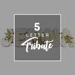 A calm, respectfully composed image displays a five-letter floral tribute intended for a funeral or memorial, photographed on a soft, light grey background that feels as quiet and contemplative as an early morning in North Watford. The tribute is formed from large freestanding letters arranged in a row, with a distinct J on the left and the forms of O, H, N, and A partially visible behind a central graphic. Each letter is densely covered with fresh white chrysanthemums or carnations, packed tightly together so that the entire surface appears plush and cloud-like, offering a sense of gentle comfort. A narrow band of rich purple satin ribbon traces the edges of the letters, its smooth, gleaming texture adding both structure and a touch of ceremonial elegance. Small, thoughtfully placed clusters of blush pink and mauve spray roses rest among light, airy fronds of green fern and other foliage, injecting soft colour and a natural, garden-like feel that echoes the greenery of nearby parks. Across the middle of the arrangement sits a slightly darker grey square, edged with a clean white border; within this, white lettering reads 5 LETTER in a simple, modern font above the word Tribute in sweeping script, clarifying the design's purpose as a personalised five-letter tribute. The overall effect is one of quiet grace and heartfelt remembrance, suggesting a bespoke floral arrangement that could be tailored to spell a loved one's name for a service at a local church or crematorium. It reflects the kind of careful, considered work a skilled North Watford florist would create to help families say goodbye with beauty and dignity.